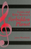 Louis and Bebe Barron's Forbidden Planet (eBook, ePUB)