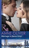 Marriage In Name Only? (eBook, ePUB) Marriage In Name Only? (eBook, ePUB)