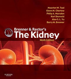 Brenner and Rector's The Kidney E-Book (eBook, ePUB) - Taal, Maarten W.; Chertow, Glenn M.; Marsden, Philip A.; Skorecki, Karl; Yu, Alan S. L.; Brenner, Barry M.