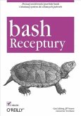 Bash. Receptury (eBook, PDF)