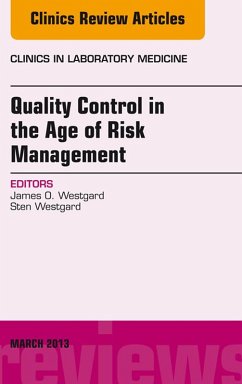 Cover Quality Control in the age of Risk Management, An Issue of Clinics in Laboratory Medicine (eBook, ePUB)