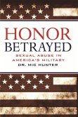 Honor Betrayed (eBook, ePUB) Honor Betrayed (eBook, ePUB)