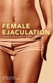 Female Ejaculation (eBook, ePUB)