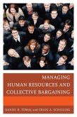 Managing Human Resources and Collective Bargaining (eBook, ePUB) Managing Human Resources and Collective Bargaining (eBook, ePUB)