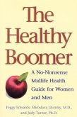 The Healthy Boomer (eBook, ePUB) The Healthy Boomer (eBook, ePUB)
