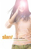 Slant (eBook, ePUB)