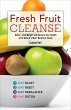 Fresh Fruit Cleanse (eBook, ePUB) - Bild 1