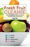 Fresh Fruit Cleanse (eBook, ePUB)