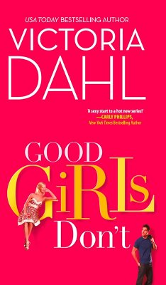 Good Girls Don't (eBook, ePUB) - Dahl, Victoria