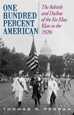 One Hundred Percent American (eBook, ePUB) One Hundred Percent American (eBook, ePUB)