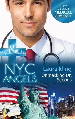 Cover Nyc Angels: Unmasking Dr. Serious (eBook, ePUB)