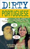 Dirty Portuguese (eBook, ePUB)
