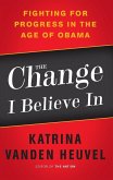 The Change I Believe In (eBook, ePUB)