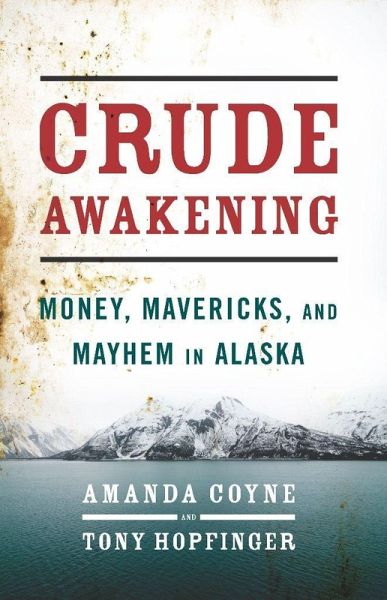 Crude Awakening (eBook, ePUB)