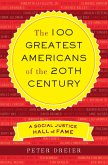 The 100 Greatest Americans of the 20th Century (eBook, ePUB)