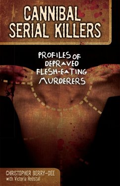 Cover Cannibal Serial Killers (eBook, ePUB)