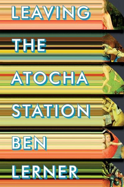 Leaving the Atocha Station (eBook, ePUB)