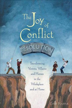 The Joy of Conflict Resolution (eBook, ePUB) - Harper, Gary