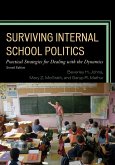 Surviving Internal School Politics (eBook, ePUB) Surviving Internal School Politics (eBook, ePUB)