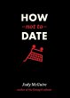 How Not to Date (eBook, ePUB) - Bild 1