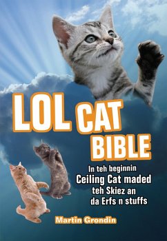 LOLcat Bible (eBook, ePUB) - Grondin, Martin