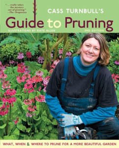 Cass Turnbull's Guide to Pruning, 2nd Edition (eBook, ePUB) - Turnbull, Cass