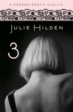 3 (Modern Erotic Classics) (eBook, ePUB) - Hilden, Julie