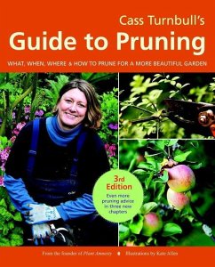Cass Turnbull's Guide to Pruning, 3rd Edition (eBook, ePUB) - Turnbull, Cass