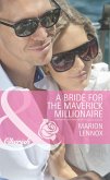 A Bride for the Maverick Millionaire (eBook, ePUB)