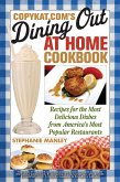 CopyKat.com's Dining Out At Home Cookbook (eBook, ePUB)