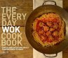 The Everyday Wok Cookbook (eBook, ePUB) - Bild 1