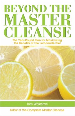 Cover Beyond the Master Cleanse (eBook, ePUB)
