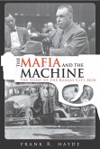 Mafia and the Machine (eBook, ePUB)