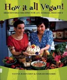 How It All Vegan! 10th Anniversary Edition (eBook, ePUB)