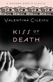 Kiss of Death (Modern Erotic Classics) (eBook, ePUB)