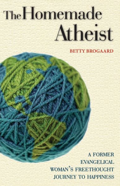 The Homemade Atheist (eBook, ePUB) The Homemade Atheist (eBook, ePUB)