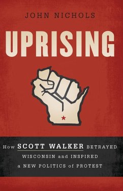 Uprising (eBook, ePUB) - Nichols, John