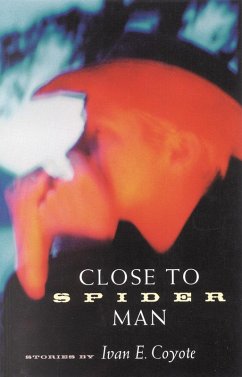 Close to Spider Man (eBook, ePUB) - Coyote, Ivan