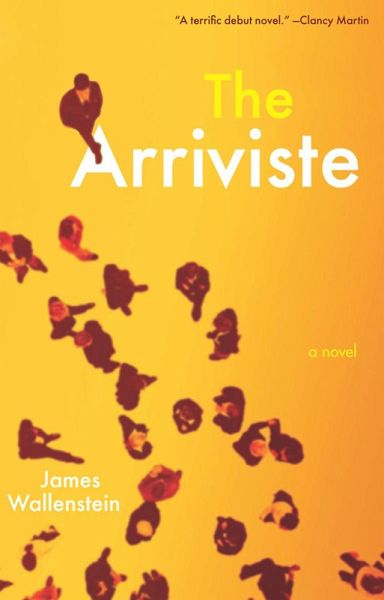 The Arriviste (eBook, ePUB) The Arriviste (eBook, ePUB)