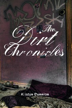 Cover The Dirt Chronicles (eBook, ePUB)