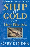 Ship of Gold in the Deep Blue Sea (eBook, ePUB) Ship of Gold in the Deep Blue Sea (eBook, ePUB)