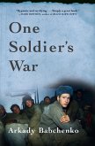 One Soldier's War (eBook, ePUB)