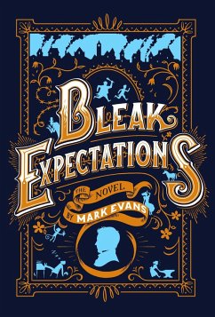 Bleak Expectations (eBook, ePUB) - Evans, Mark