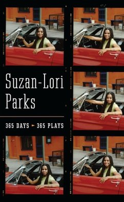 365 Days / 365 Plays (eBook, ePUB) - Parks, Suzan-Lori