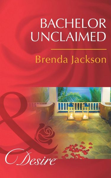 Bachelor Unclaimed (eBook, ePUB) Bachelor Unclaimed (eBook, ePUB)
