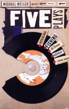 Five Plays (eBook, ePUB) - Weller, Michael