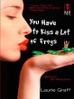 You Have To Kiss a Lot of Frogs (eBook,... - Bild 1