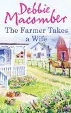The Farmer Takes a Wife (eBook, ePUB)