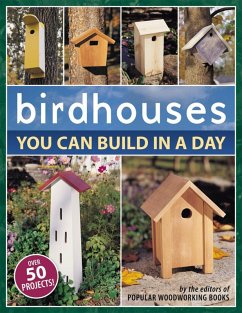 Birdhouses You Can Build in a Day (eBook, ePUB)