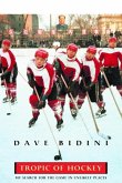 Tropic Of Hockey (eBook, ePUB)